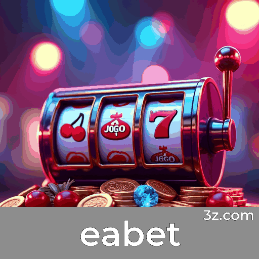 Eabet: Seu Cassino Online Confiável e Seguro